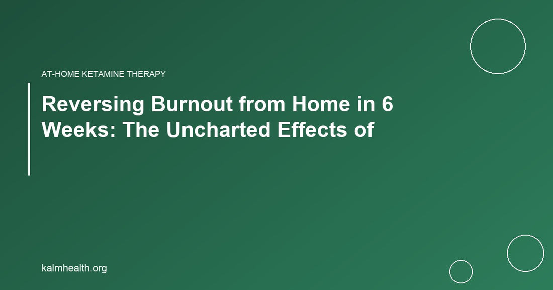 Reversing Burnout from Home in 6 Weeks: The Uncharted Effects of